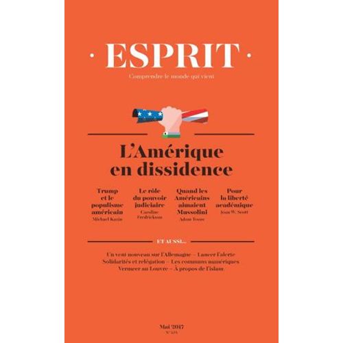 Esprit N° 434, Mai 2017 - L'amérique En Dissidence