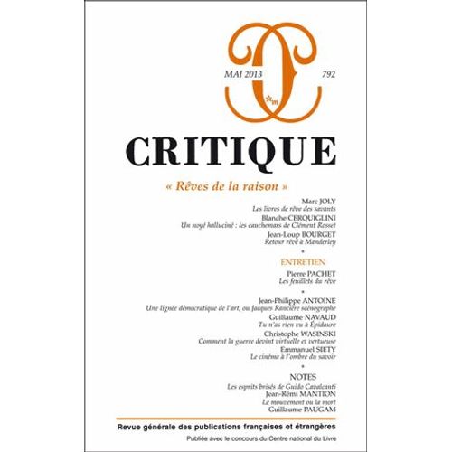 Critique N° 792, Mai 2013 - Rêves De La Raison