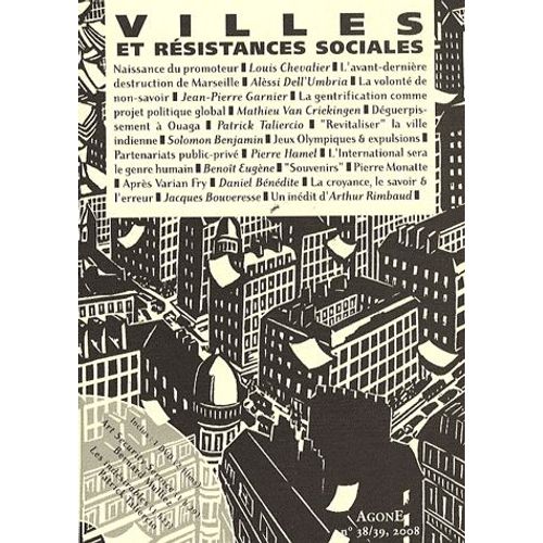 Agone N° 38/39, 2008 - Villes & Résistances Sociales - (1cd Audio)