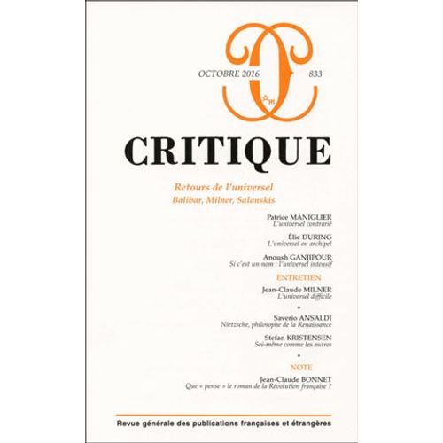 Critique N° 833, Octobre 2016 - Retours De L'universel - Balibar, Milner, Salanskis