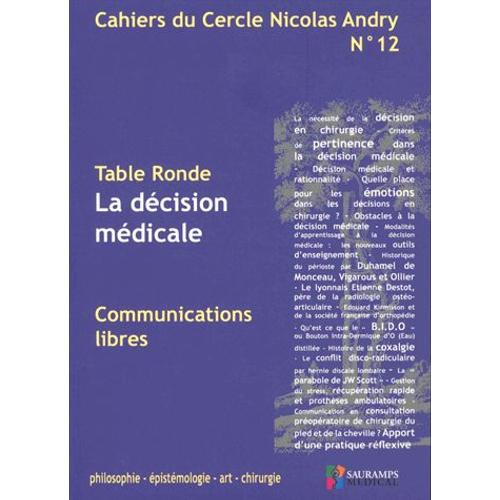 Cahiers Du Cercle Nicolas Andry N° 12 - La Décision Médicale