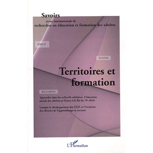 Savoirs N° 9, 2005 - Territoires Et Formation