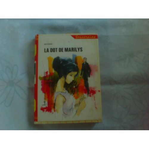 Myonne //Illustrations De Daniel Dupuy//La Dot De Marilys//Editions G.P//1951