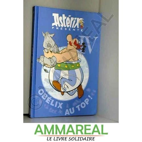 Asterix Presente Volume 4 Obelix Au Top