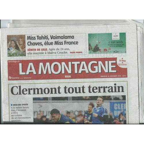 Journal La Montagne Riom , Article Photo Miss Tahiti Élue Miss France, Jane Birkin, Charles Aznavour, Du 16 Décembre 2018