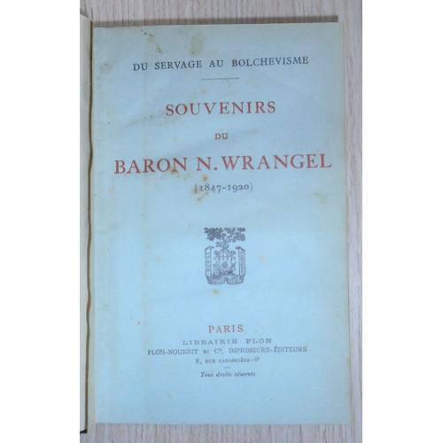 Souvenirs Du Baron N. Wrangel