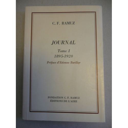 Cf Ramuz - Journal - 2 Tomes - Édition De L'aire - 1978