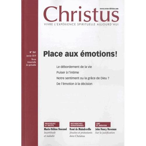 Christus N° 261, Janvier 2019 - Place Aux Émotions !