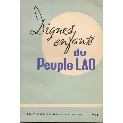 Dignes Enfants Du Peuple Lao 1966