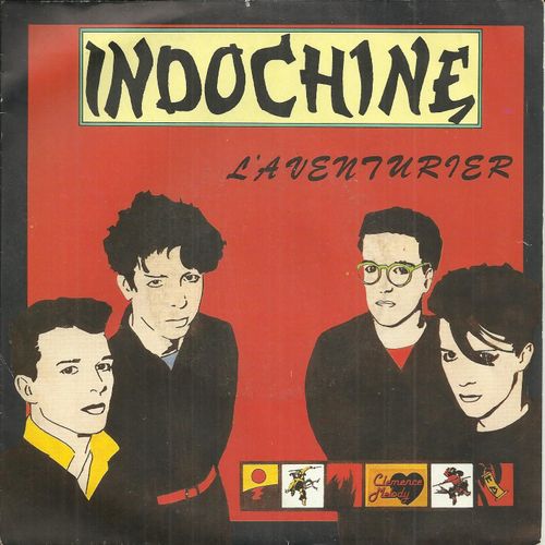 L'aventurier (D. Nicolas - N. Sirchis) 3'49 / Indochine (Les 7 Jours De Pekin) (D. Nicolas - N. Sirchis) 2'26