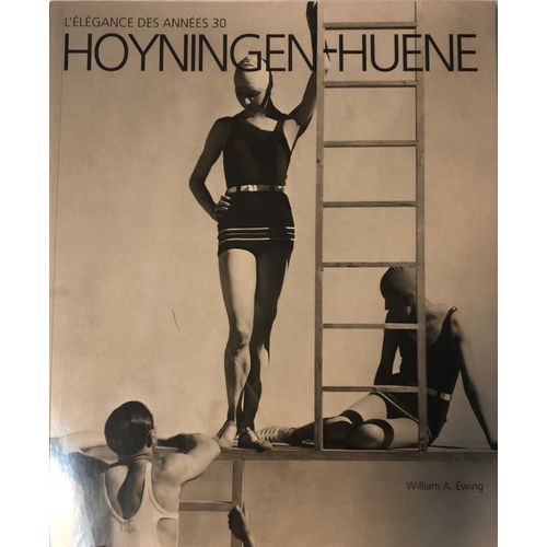 Hoyningen-Huene - L'élégance Des Années 30