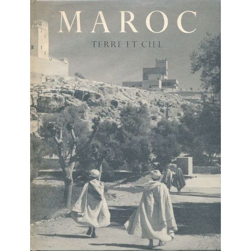 Maroc, Terre Et Ciel