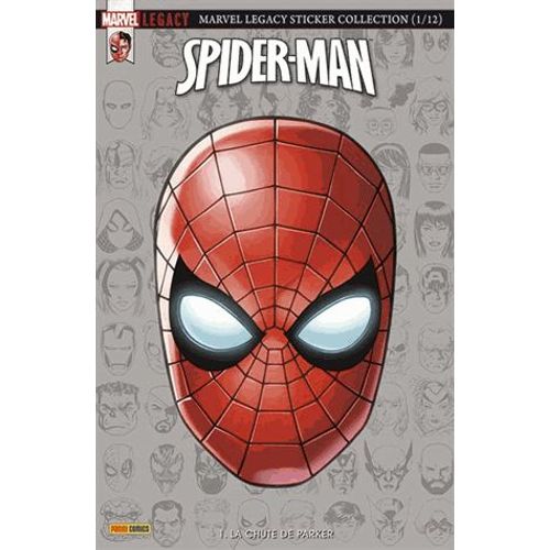 Marvel Legacy : Spider-Man N° 1 - La Chute De Parker - Avec L'album Et 8 Stickers Collection