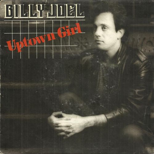 Uptown Girl (Billy Joel) 3:12 / Careless Talk (Billy Joel) 3:42 (1 Ére Pochette)