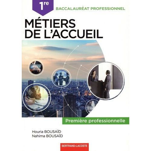 Métiers De L'accueil 1re Bac Pro