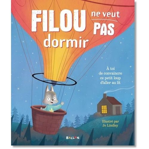 Filou Ne Veut Pas Dormir