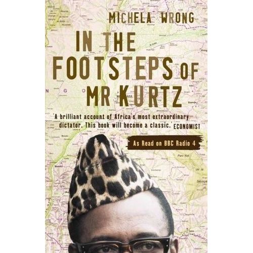 In The Footsteps Of Mr Kurtz