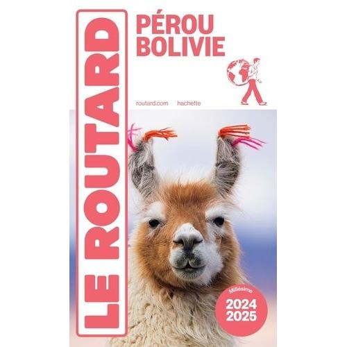Guide Du Routard Pérou, Bolivie