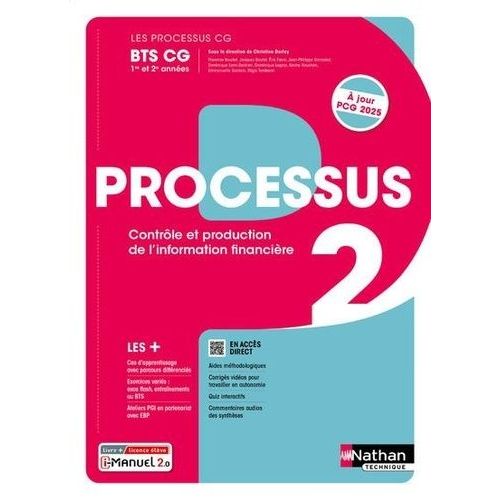 Processus 2 Bts Contrôle Et Production De L'information Financière Cg 1e Et 2e Années - Manuel + Licence