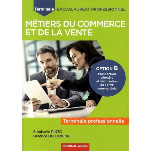 Métiers Du Commerce Et De La Vente Tle - Option B