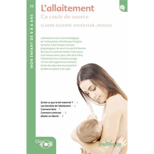 L'allaitement : Ça Coule De Source