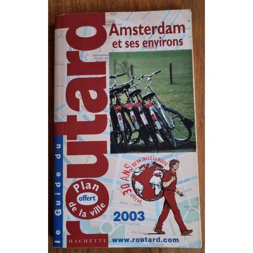Guide Du Routard Amsterdam Année 2003