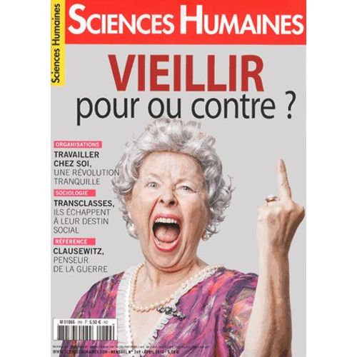 Sciences Humaines N° 269, Avril 2015 - Vieillir : Pour Ou Contre ?
