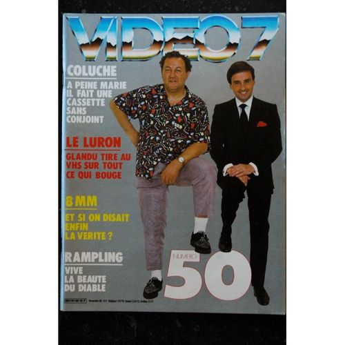Video 7 050 N° 50 1985 Coluche Le Luron Charlotte Rampling William Hurt + Cahier X