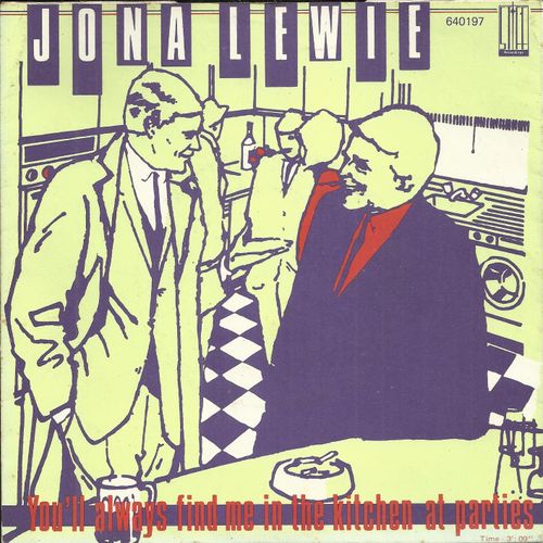 You'll Always Find Me In The Kitchen At Parties (J. Lewie / K. Trussell) 3'09 / Bureaucrats (J. Lewie) 2'43