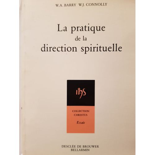 La Pratique De La Direction Spirituelle