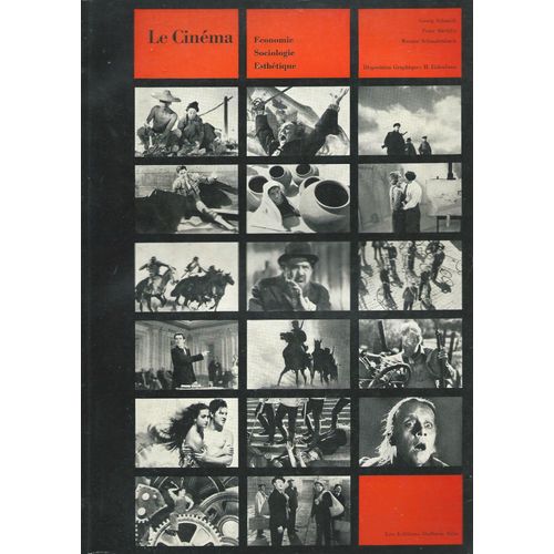 Le Cinéma : - Economie, Sociologie, Esthétique - Schmidt/Bächlin/Schmalenbach