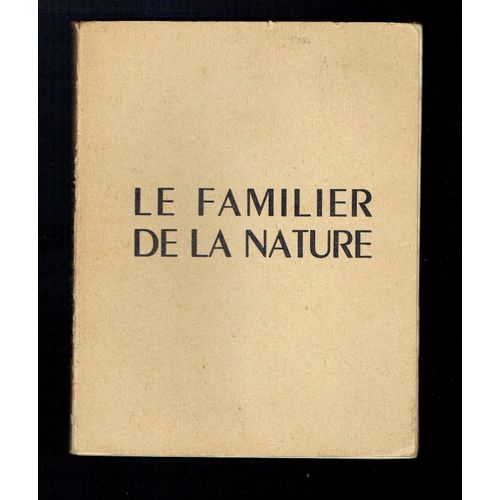 Le Familier De La Nature