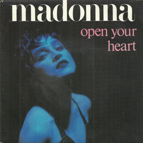 Open Your Heart (Madonna - Gardner Cole - Peter Raffelson) 4:12 / White Heat (Madonna - Pat Leonard) 4:28