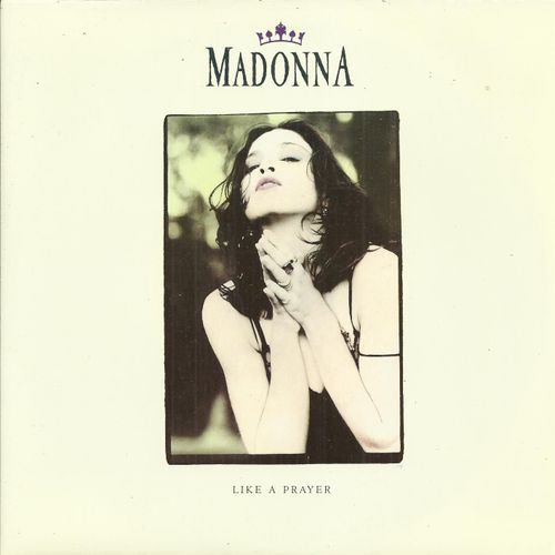 Like A Prayer (Madonna / Patrick Leonard) 5:19 / Act Of Contrition (Lp Version) 2:18