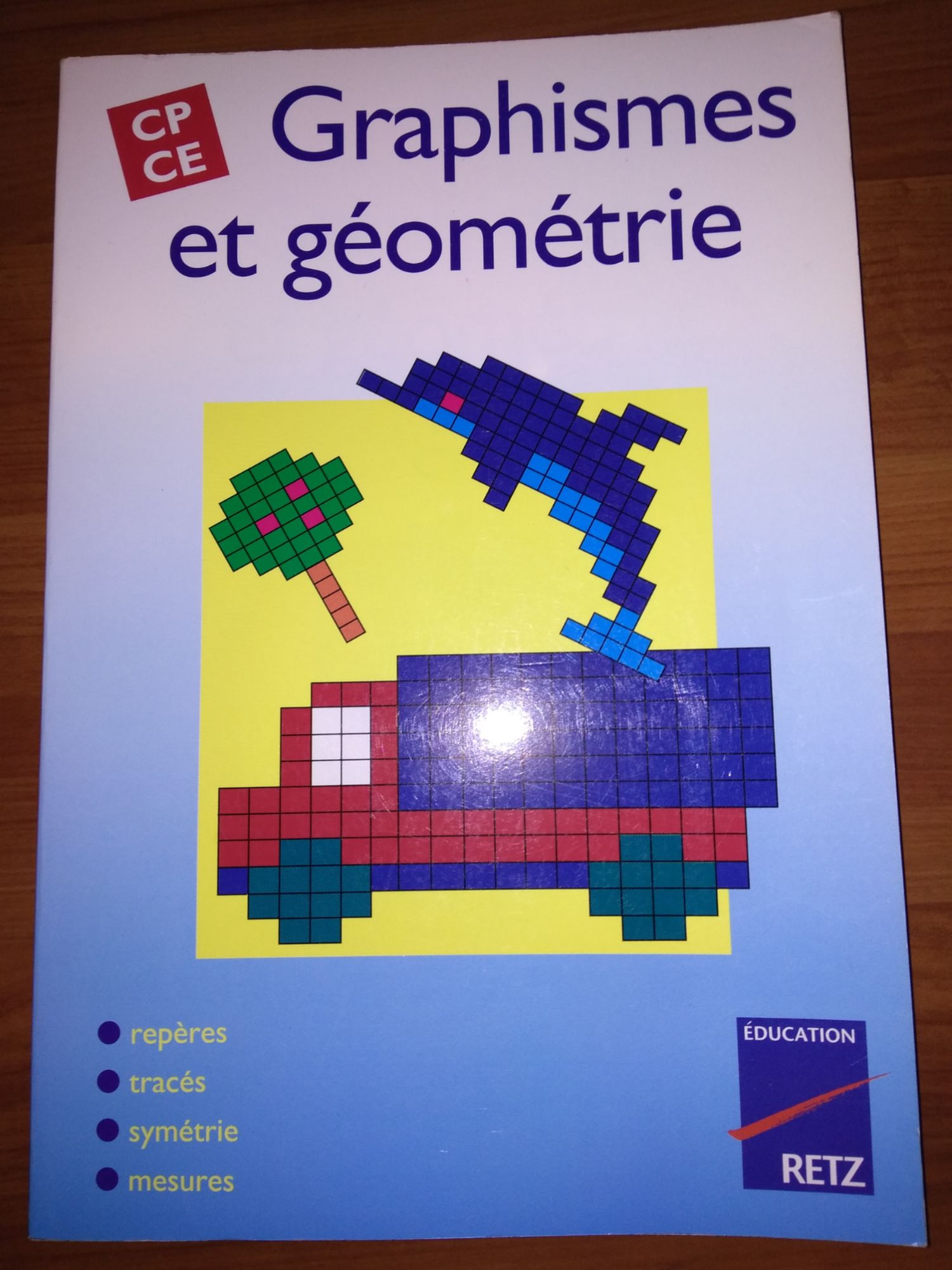 Graphisme Et Geometrie Cp Ce1 Manuels Scolaires Rakuten