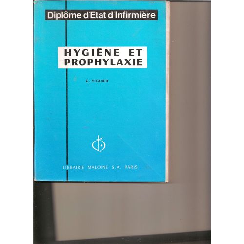 Hygiène Et Prophylaxie. Diplôme D'état D'infirmière