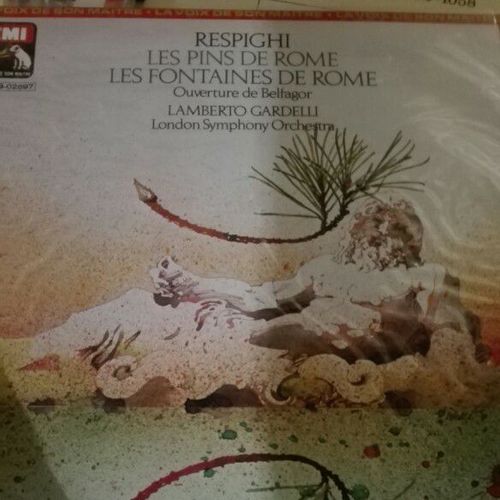 Respighi Pins De Rome Lamberto Gardelli