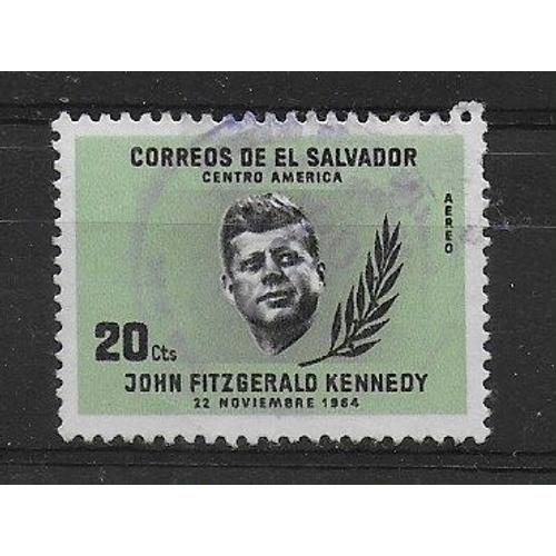 Salvador Poste Aerienne 1964 : Anniversaire De La Mort Du Président John F.Kennedy - Timbre 20 C. Vert Clair Et Noir Oblitéré