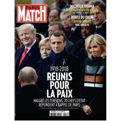 Paris Match - N°3627 : 1918/2018 Réunis Pour La Paix