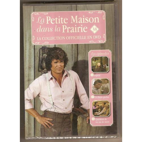 38 - La Petite Maison Dans La Prairie La Collection Officielle En Dvd - Episodes 112/13/14