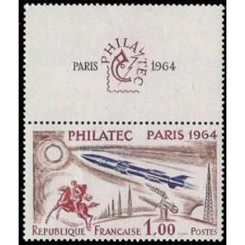 Exposition Philatélique Internationale Philatec À Paris (Ouverture) Vignette Attenante Année 1964 N° 1422 Yvert Et Tellier Luxe