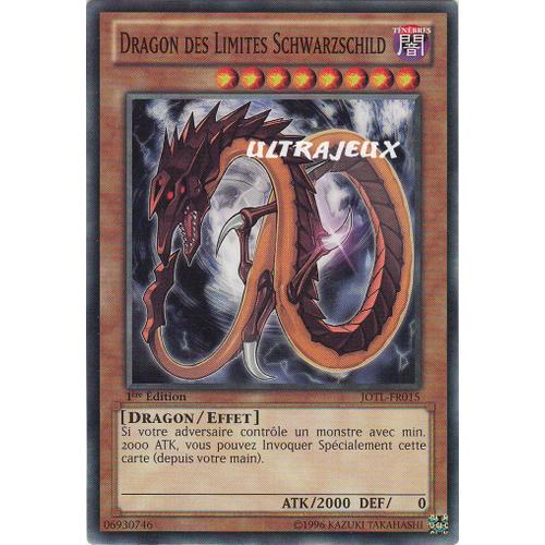 Yu-Gi-Oh! - Jotl-Fr015 - Dragon Des Limites Schwarzschild - Commune