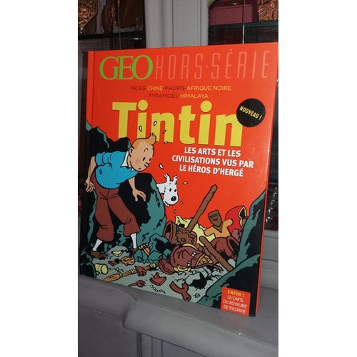 Tintin Les Arts Et Les Civilisations Vues Par Le Héros D'hergé