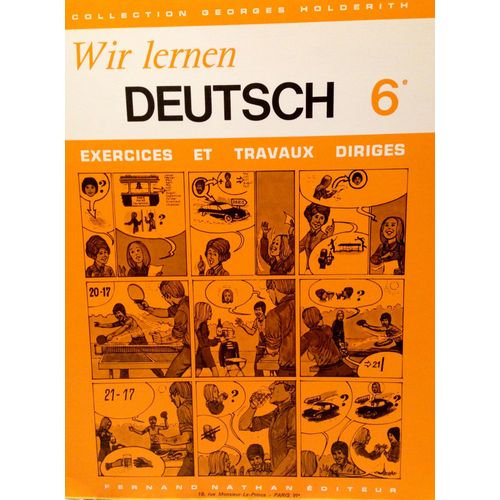 Wir Lernen Deutsch 6e Exercices Et Travaux Dirigés Collection Georges Holderith