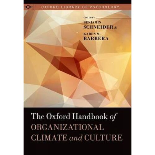 Oxford Handbook Of Organizational Climate And Culture