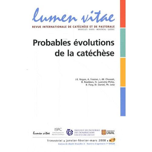 Lumen Vitae Volume 63 N° 1, Mars - Probables Évolutions De La Catéchèse