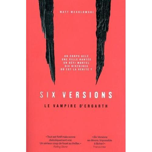 Six Versions - Tome 4 Le Vampire D'ergath