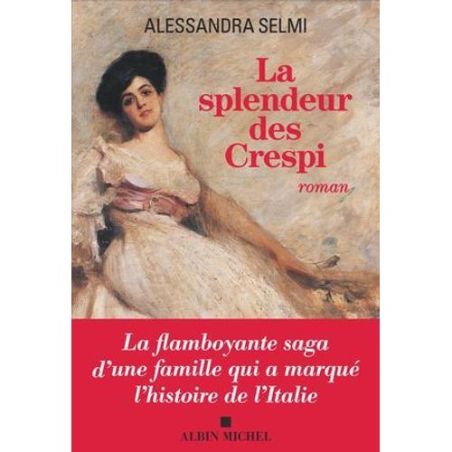 La Splendeur Des Crespi