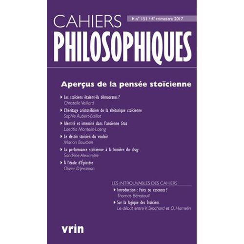 Cahiers Philosophiques N° 151, 2e Trimestre 2017 - Aperçus De La Pensée Stoïcienne