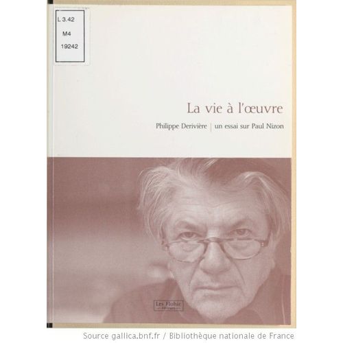La Vie A L'oeuvre